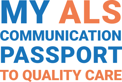 My ALS Communication Passport to Quality Care